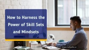 power of skill sets and mindset