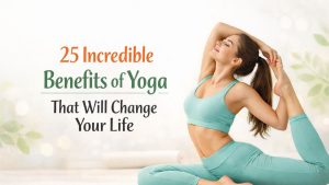 incredible benefits of yoga