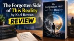 The Forgotten Side of This Reality by Kael Rowan book review, featuring the book cover and a mysterious reality-themed background.