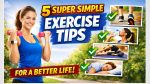 exercise tips for better life